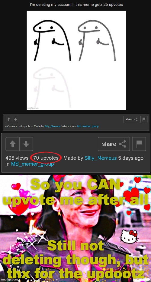 So silly, so very, very silly indeed. | So you CAN upvote me after all; Still not deleting though, but thx for the updootz | image tagged in living in my own silly little world in my silly little head | made w/ Imgflip meme maker