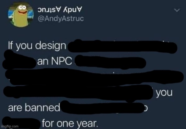 if you design a quest | image tagged in if you design a quest | made w/ Imgflip meme maker