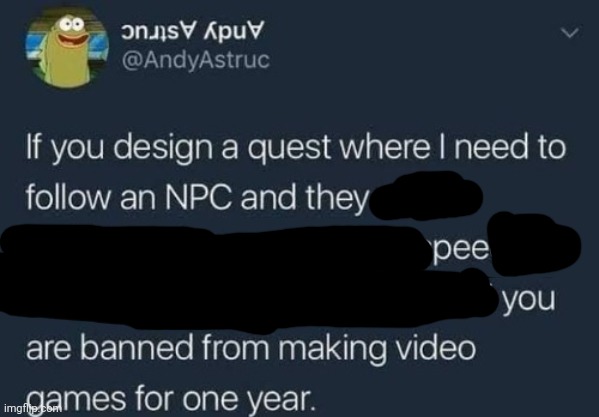 if you design a quest | image tagged in if you design a quest | made w/ Imgflip meme maker