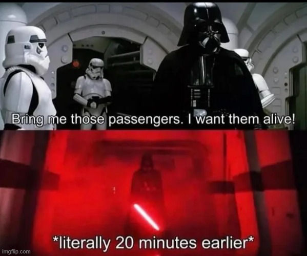 Alive Huh Darth? | image tagged in darth vader | made w/ Imgflip meme maker