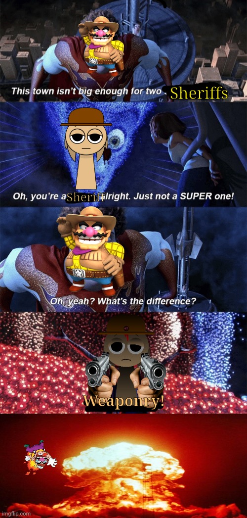 Tunner! | Sheriffs; Sheriff; Weaponry! | image tagged in presentation,sprunki,wario | made w/ Imgflip meme maker