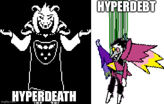 Am I wrong? No -AstroSlime | HYPERDEBT; HYPERDEATH | image tagged in asriel shrug,spamton neo | made w/ Imgflip meme maker