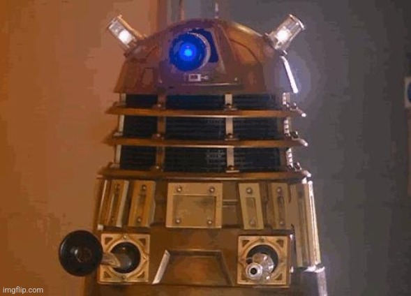 dalek | image tagged in dalek | made w/ Imgflip meme maker