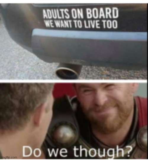 life is rough | image tagged in car,dark humor | made w/ Imgflip meme maker