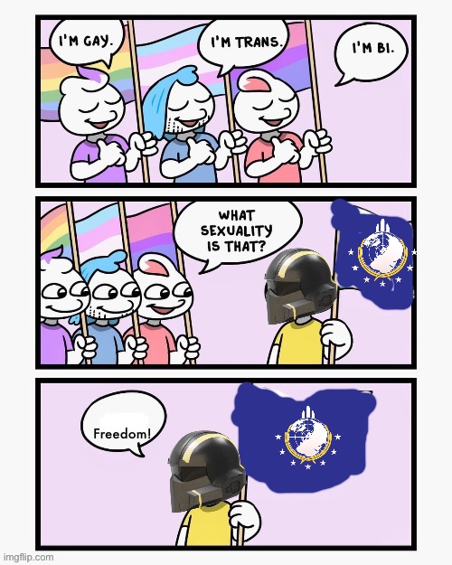What Sexuality Is That? | Freedom! | image tagged in what sexuality is that | made w/ Imgflip meme maker