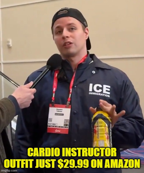 Inspire fitness in others | CARDIO INSTRUCTOR OUTFIT JUST $29.99 ON AMAZON | image tagged in home depot,illegal immigration,ice,maga,deportation,america first | made w/ Imgflip meme maker