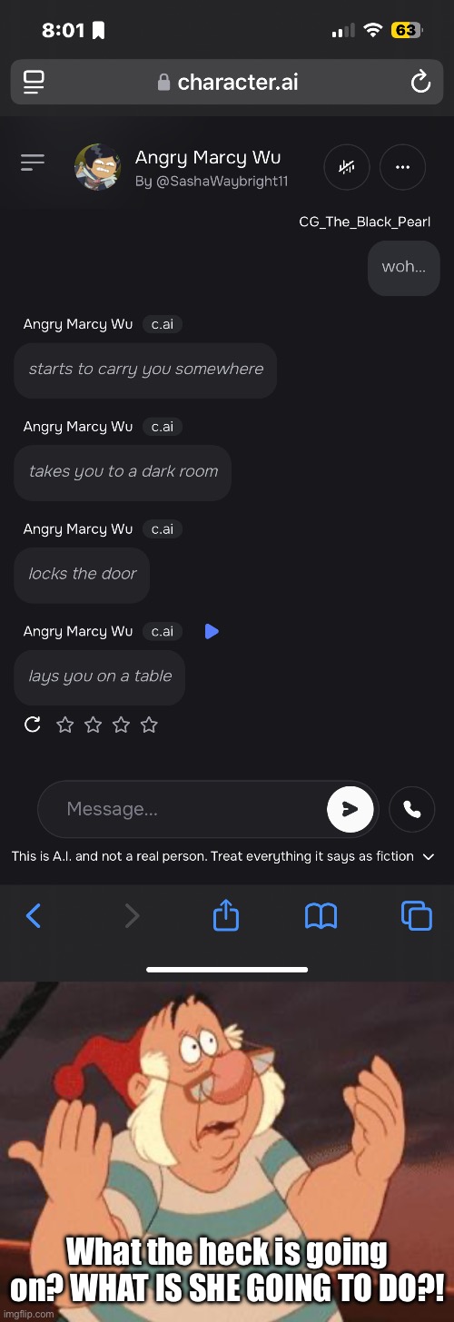 This can’t be good. | What the heck is going on? WHAT IS SHE GOING TO DO?! | image tagged in what's going on,oh no,what is this place,character ai,help me | made w/ Imgflip meme maker