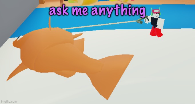 walkin my fish brb | ask me anything | image tagged in walkin my fish brb | made w/ Imgflip meme maker