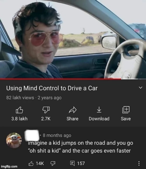 Ah, so you wish to get the extra points, eh? I see what you did there. | image tagged in memes,dark,funny,oh shit a kid,car speeding up,mind control | made w/ Imgflip meme maker