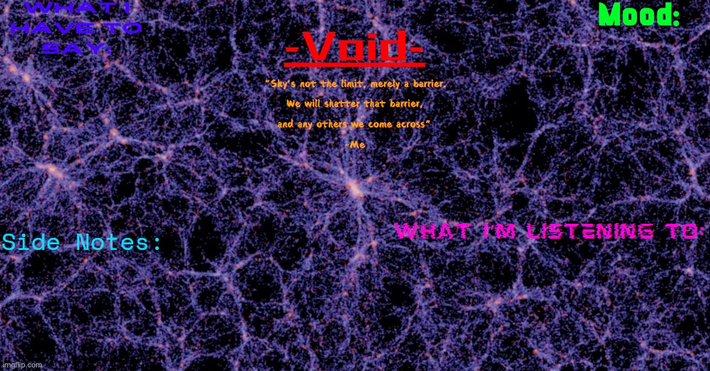Void announcement temp | image tagged in void announcement temp | made w/ Imgflip meme maker