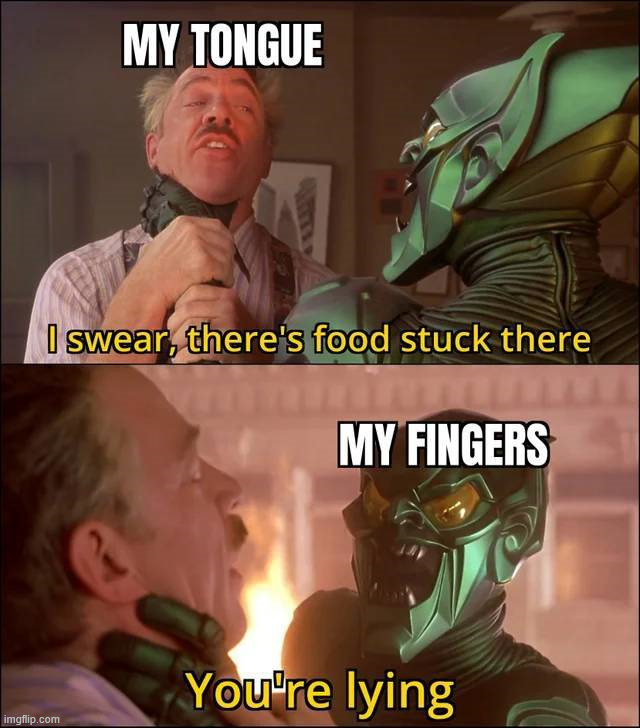 I hate when food gets caught | image tagged in food | made w/ Imgflip meme maker