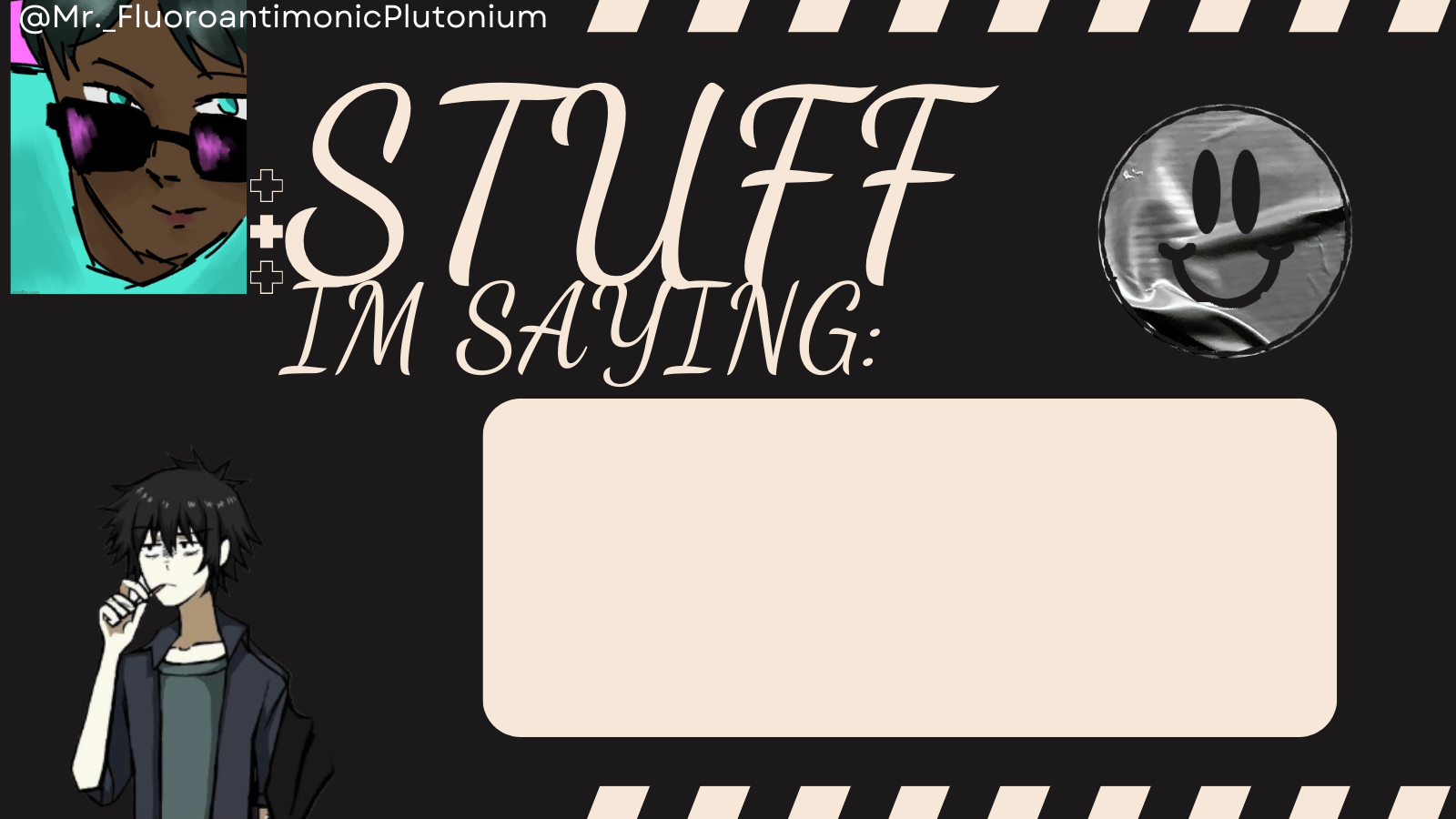 Mr._FluoroantimonicPlutonium's Temp by Grace Blank Meme Template