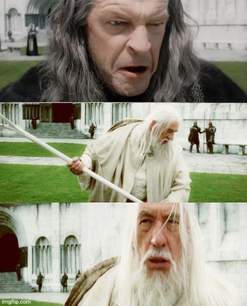 Gandolf flee then beat down | image tagged in gandalf beat down | made w/ Imgflip meme maker