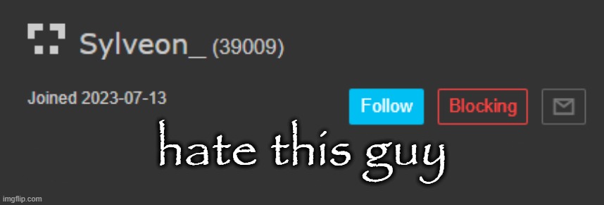 hate this guy | made w/ Imgflip meme maker