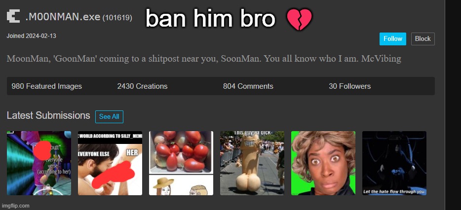 remember how everything was good when this stream was locked from posting anything | ban him bro 💔 | made w/ Imgflip meme maker