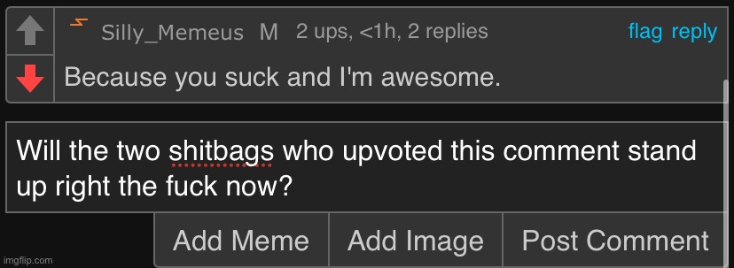 Go ahead, unfeature this, see what happens. | made w/ Imgflip meme maker