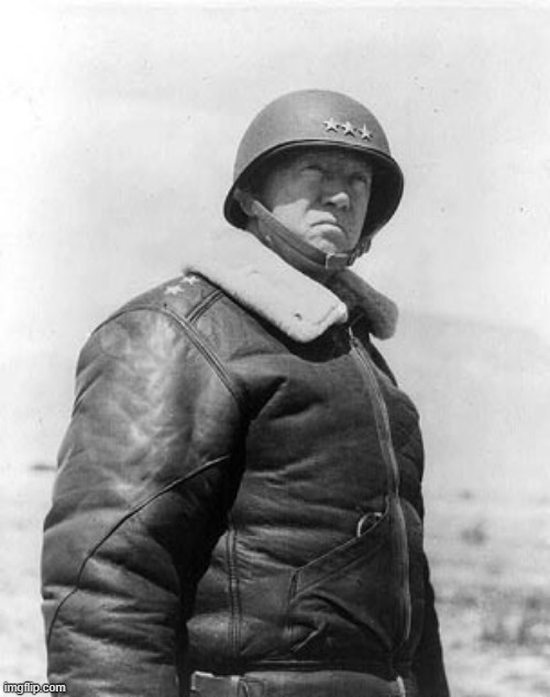 Patton | image tagged in patton | made w/ Imgflip meme maker