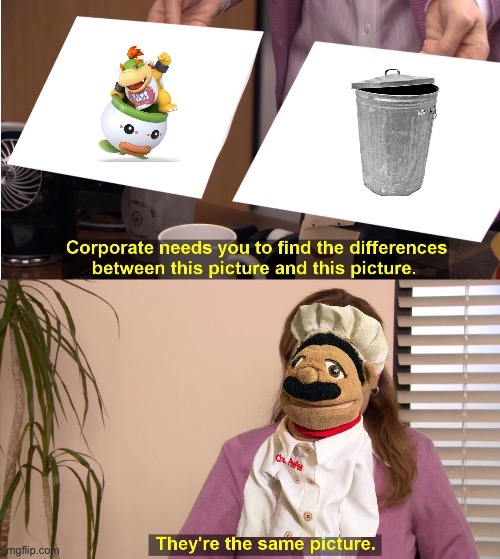 They're The Same Picture | image tagged in memes,they're the same picture | made w/ Imgflip meme maker