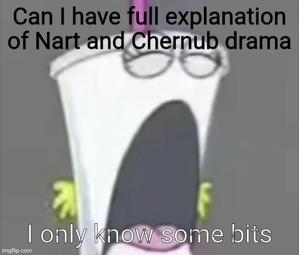 Crying head | Can I have full explanation of Nart and Chernub drama; I only know some bits | image tagged in crying head | made w/ Imgflip meme maker