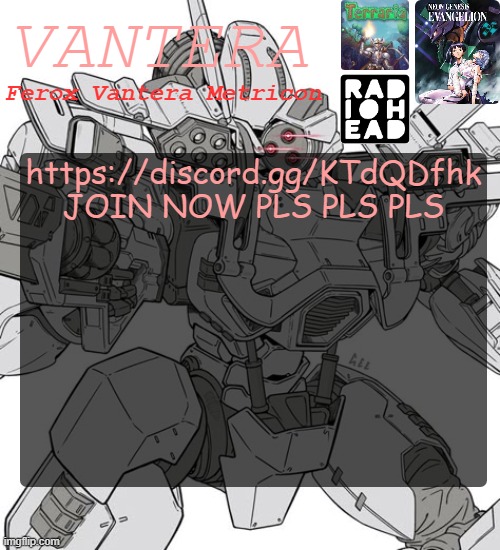 https://discord.gg/KTdQDfhk | https://discord.gg/KTdQDfhk
JOIN NOW PLS PLS PLS | image tagged in vantera announcement template | made w/ Imgflip meme maker