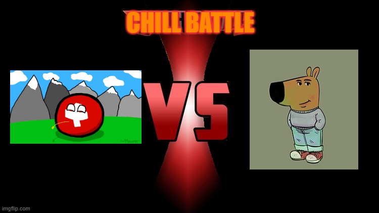 Switzerlandball vs Chill Guy | CHILL BATTLE | image tagged in death battle,switzerland,countryballs,chill guy,chill | made w/ Imgflip meme maker