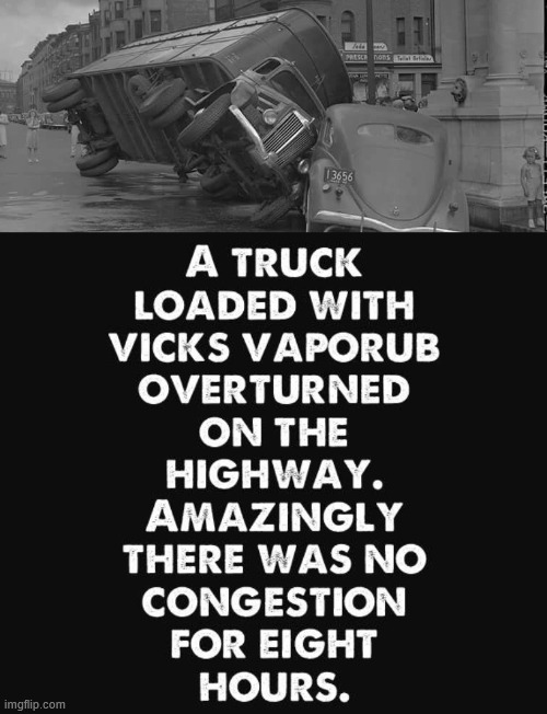 Cleared up something | image tagged in truck accident | made w/ Imgflip meme maker