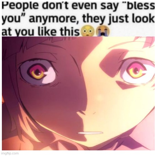 (happy now theseconedsnake?) Mod Note: yes | image tagged in atsushi,bsd,bungo stray dogs,sickness | made w/ Imgflip meme maker