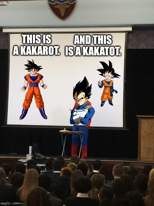 know the difference | THIS IS A KAKAROT. AND THIS IS A KAKATOT. | image tagged in spiderman presentation,vegeta,goku,dbz,funny | made w/ Imgflip meme maker