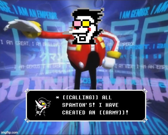 Spamton announcement | image tagged in spamton announcement | made w/ Imgflip meme maker