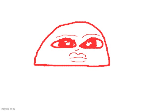 cinnnabruh rate my blobie fanart | made w/ Imgflip meme maker