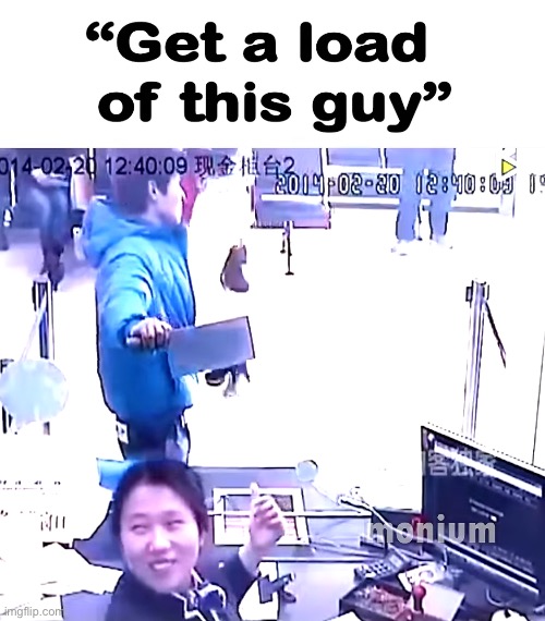 Bro ain’t robbing nothing | made w/ Imgflip meme maker