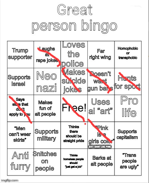 great person bingo | BUT I DONT LIKE PINK | image tagged in great person bingo | made w/ Imgflip meme maker