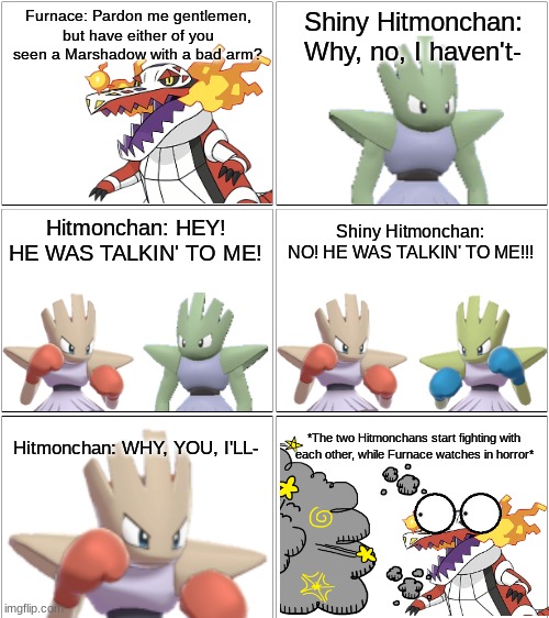 Rock'em Sock'em Hitmonchans.mp3 | image tagged in comic,furnace | made w/ Imgflip meme maker