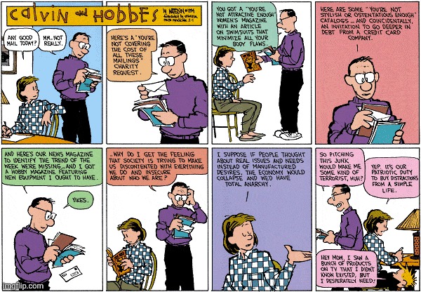 Bill Watterson vs capitalism | image tagged in calvin and hobbes,comics/cartoons,consumerism,leftist,progressive | made w/ Imgflip meme maker