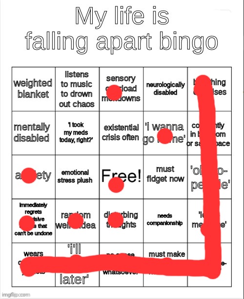 my life is falling apart bingo | image tagged in my life is falling apart bingo | made w/ Imgflip meme maker