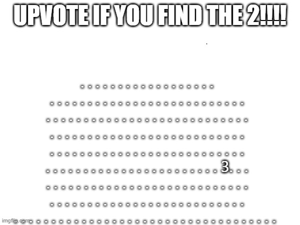 hümor | UPVOTE IF YOU FIND THE 2!!!! 2; . . . . . . . . . . . . . . . . . . . . . . . . . . . . . . . . . . . . . . . . . . . . . . . . . . . . . . . . . . . . . . . . . . . . . . . . . . . . . . . . . . . . . . . . . . . . . . . . . . . . . . . . . . . . . . . . . . . . . . . . . . . . . . . . . . . . . . . . . . . . . . . . . . 3. . . . . . . . . . . . . . . . . . . . . . . . . . . . . . . . . . . . . . . . . . . . . . . . . . . . . . . . . . . . . . . . . . . . . . . . . . . . . . . . . . . . . . . . . . . | image tagged in psychological horror,i'm right behind you,h e l p | made w/ Imgflip meme maker