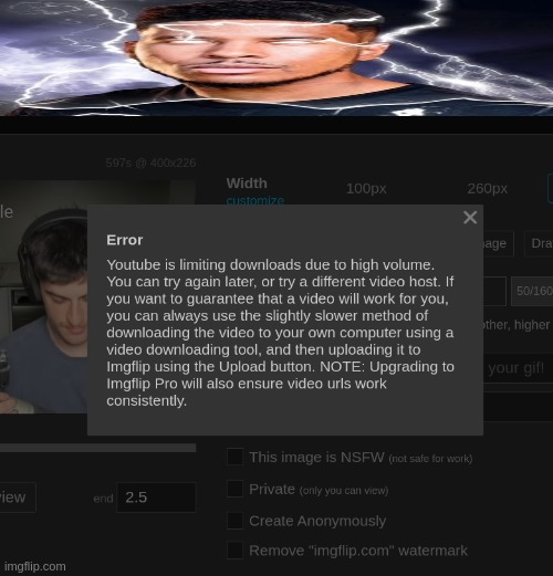 shut up error, I couldn't post unfunneh gifs for days | made w/ Imgflip meme maker