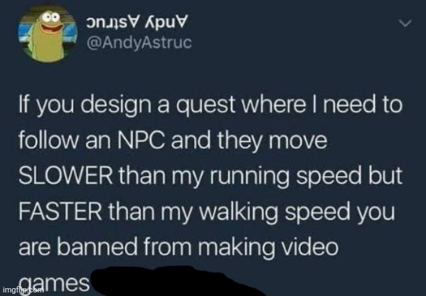 if you design a quest | image tagged in if you design a quest | made w/ Imgflip meme maker