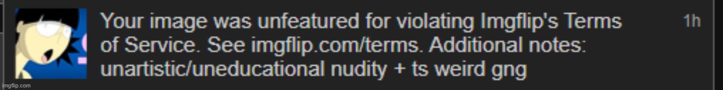 So you can upload someone sucking on his own nipple but you can't upload a quick comedic gif that shows a poorly drawn butt? | made w/ Imgflip meme maker