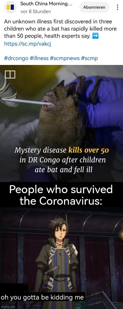 Surely it's not a new Coronavirus, right? Right? | People who survived the Coronavirus: | image tagged in coronavirus | made w/ Imgflip meme maker