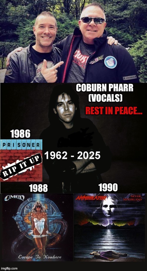 Rest in peace to the great Canadian Metal singer… | REST IN PEACE… | image tagged in heavy metal | made w/ Imgflip meme maker