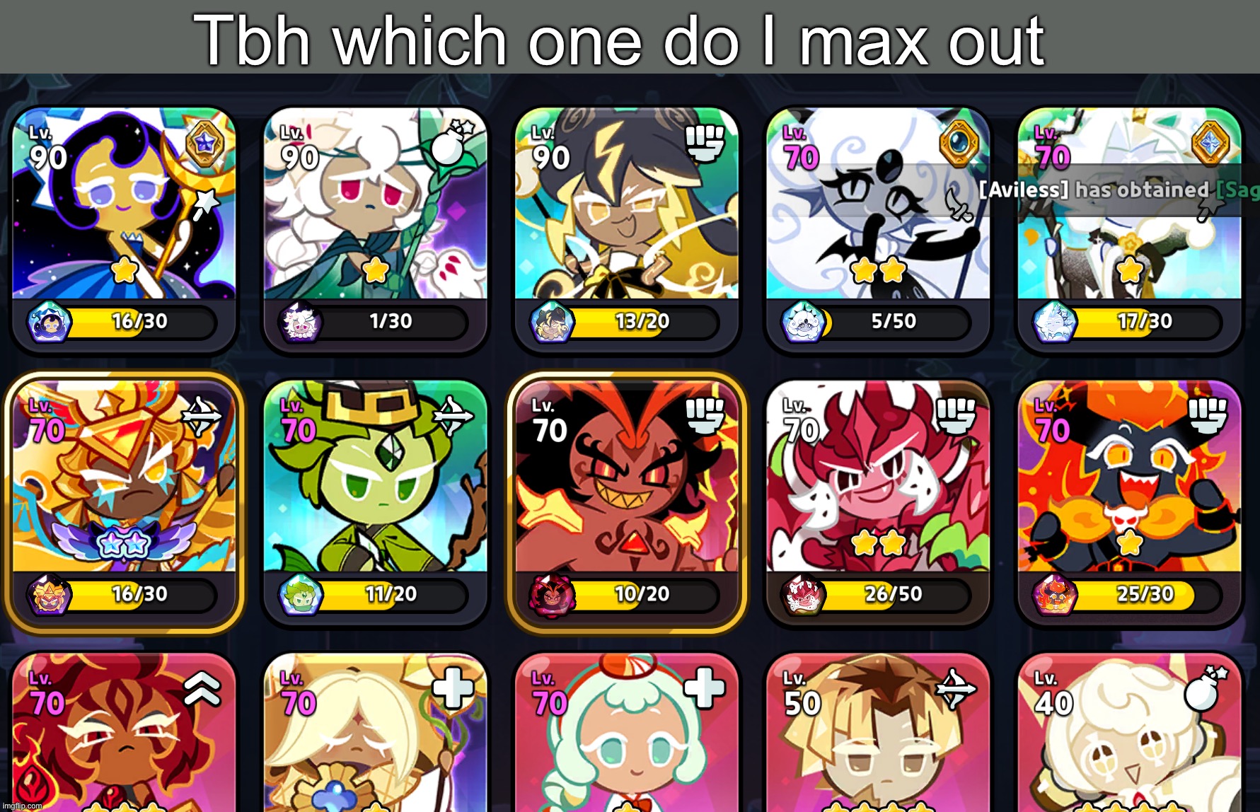 Tbh which one do I max out | made w/ Imgflip meme maker