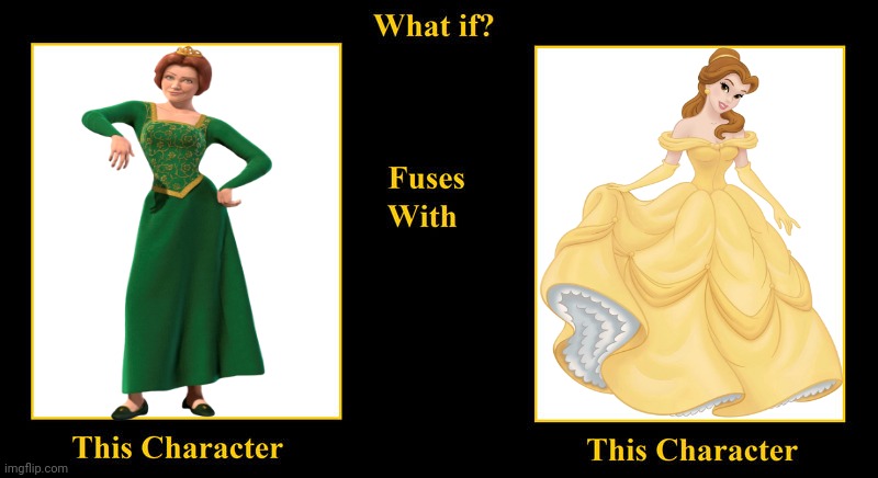 What if Princess Fiona Fuses With Belle | image tagged in what if fuses,princess fiona,shrek,belle,beauty and the beast,disney princess | made w/ Imgflip meme maker