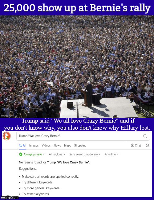 Bernie is still the number one most trusted US Senator | Trump said "We all love Crazy Bernie" and if you don't know why, you also don't know why Hillary lost. | image tagged in bernie is still the number one most trusted us senator,honesty integerity intuitive intlelligent,bernie 2028 | made w/ Imgflip meme maker