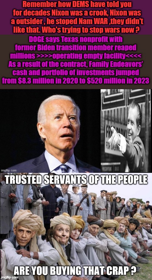 Its called a " FRONT " you really don't believe they paid 1 k for 1 hammer do you ? | Remember how DEMS have told you for decades Nixon was a crook, Nixon was a outsider , he stoped Nam WAR ,they didn't like that. Who's trying to stop wars now ? | made w/ Imgflip meme maker