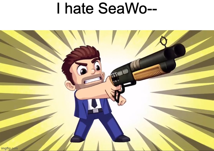 You know Blackfish lied, right? | I hate SeaWo-- | image tagged in barry forcing you to delete,seaworld,sea world | made w/ Imgflip meme maker