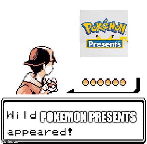 Watch it! Link in comments | POKEMON PRESENTS | image tagged in blank wild pokemon appears | made w/ Imgflip meme maker