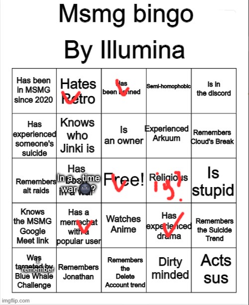 MSMG bingo | In a…time war 🌚? I remember | image tagged in msmg bingo | made w/ Imgflip meme maker