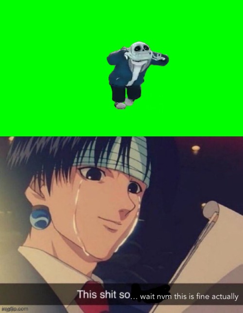 I love sans dans | image tagged in sans default dance,this shit so wait nvm this is fine actually | made w/ Imgflip meme maker