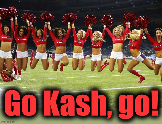 Cheerleaders | Go Kash, go! | image tagged in cheerleaders | made w/ Imgflip meme maker